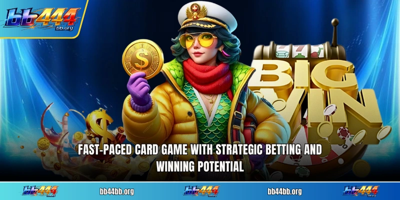 Fast-paced card game with strategic betting and winning potential