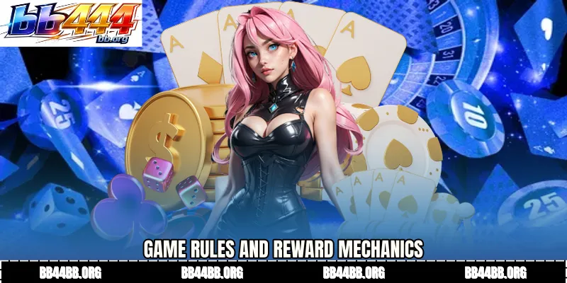 Game Rules and Reward Mechanics